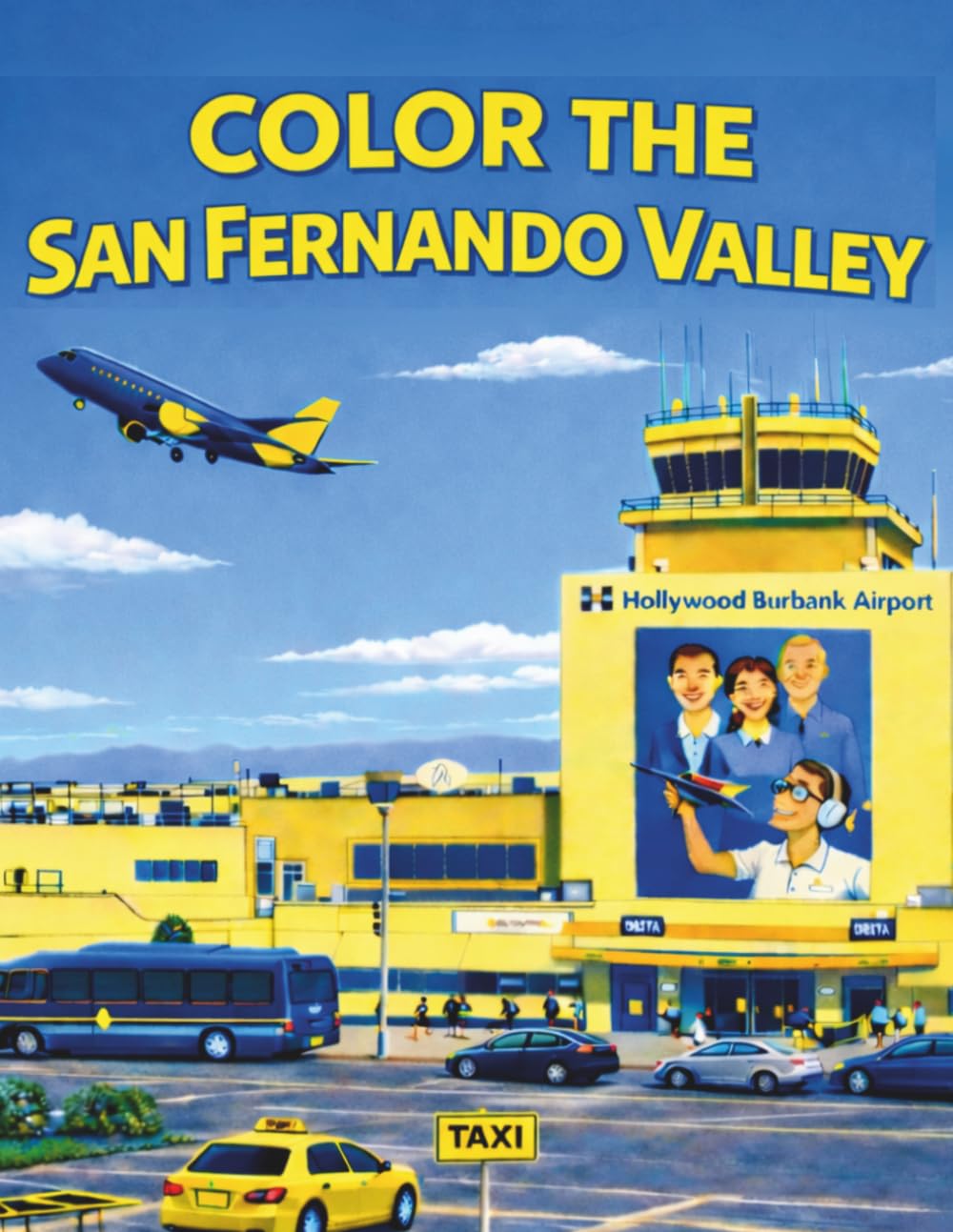 Color the San Fernando Valley: A Coloring Book