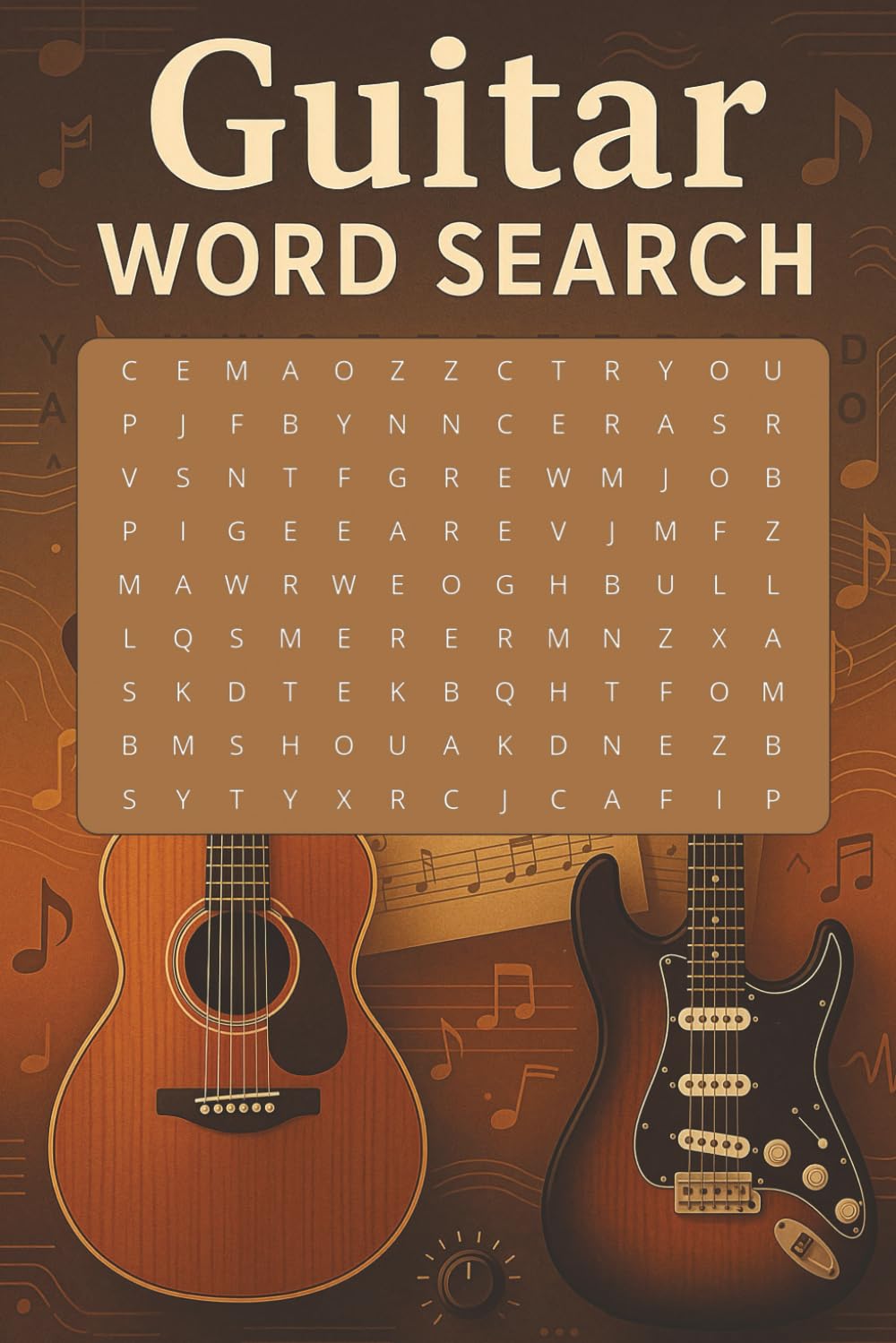 Guitar Word Search: Explore the World of Guitar Through 55 Engaging Word Search Puzzles | Perfect for Musicians, Guitar Fans, and Music Lovers | 6x9 Puzzle Book