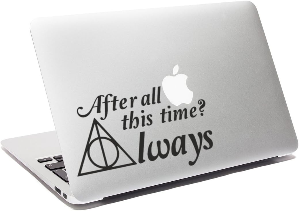 ericraft Always Laptop Decal After All This Time Always quote Macbook sticker Car Decal Window Sticker