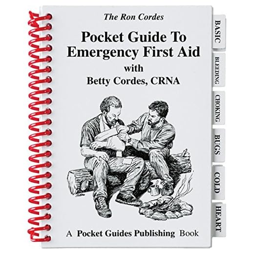 Pocket Guide - Emergency First Aid - First Aid - Guide to Emergency First Aid - Betty Cordes - Ron Cordes
