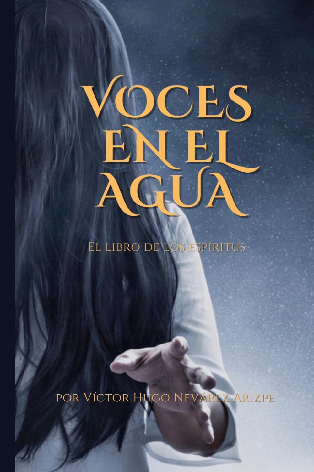 Voces en el agua: El libro de los espíritus