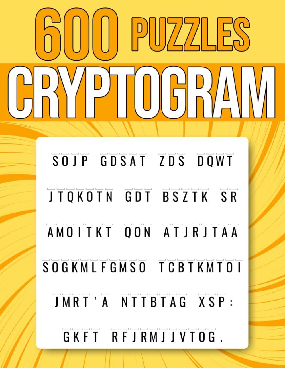 600 Cryptogram Puzzles: Easy, Medium & Hard Cryptoquotes | Cryptograms ...