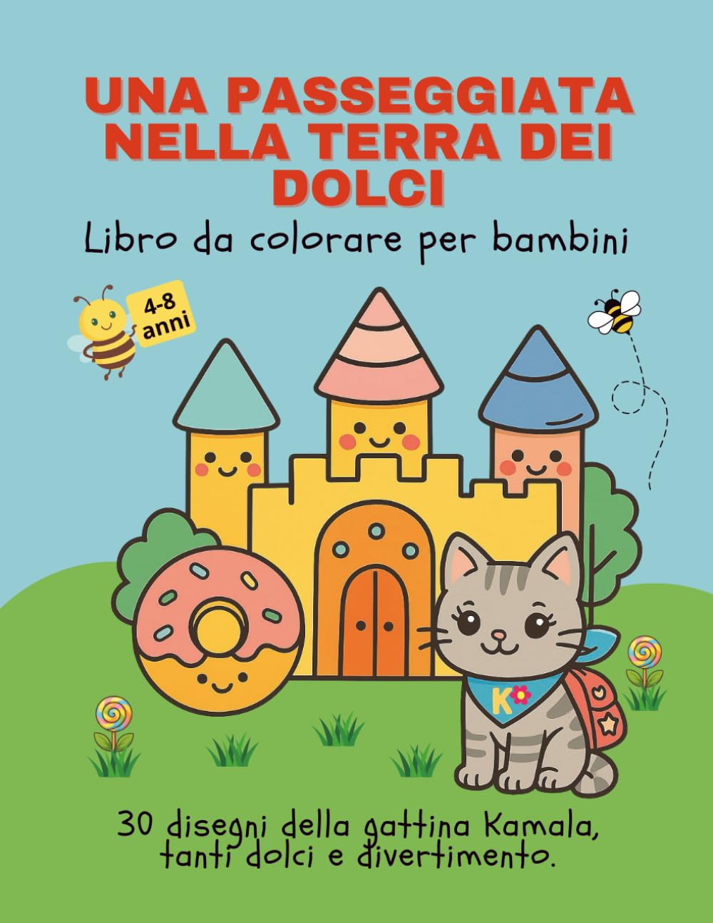 Una Passeggiata nella Terra dei Dolci: Libro da colorare per bambini