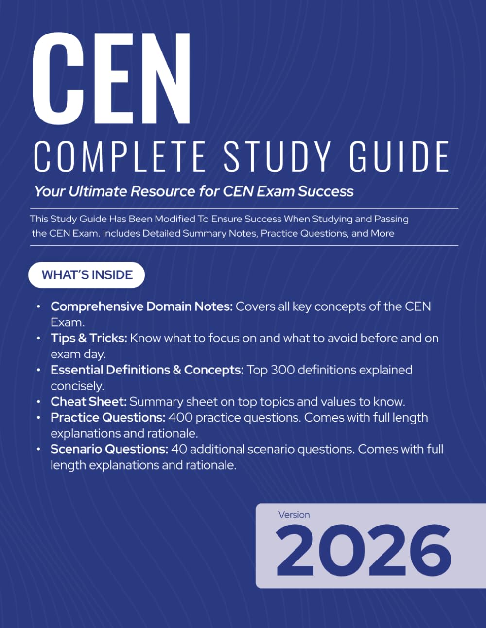 CEN Exam Prep Study Guide: Certified Emergency Nurse Review with Practice Questions – Updated for the 2026 Exam Cycle