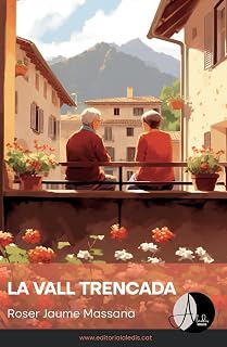 La vall trencada