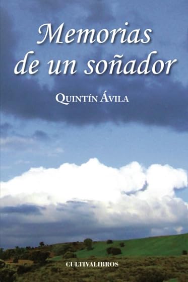 Memorias de un soñador