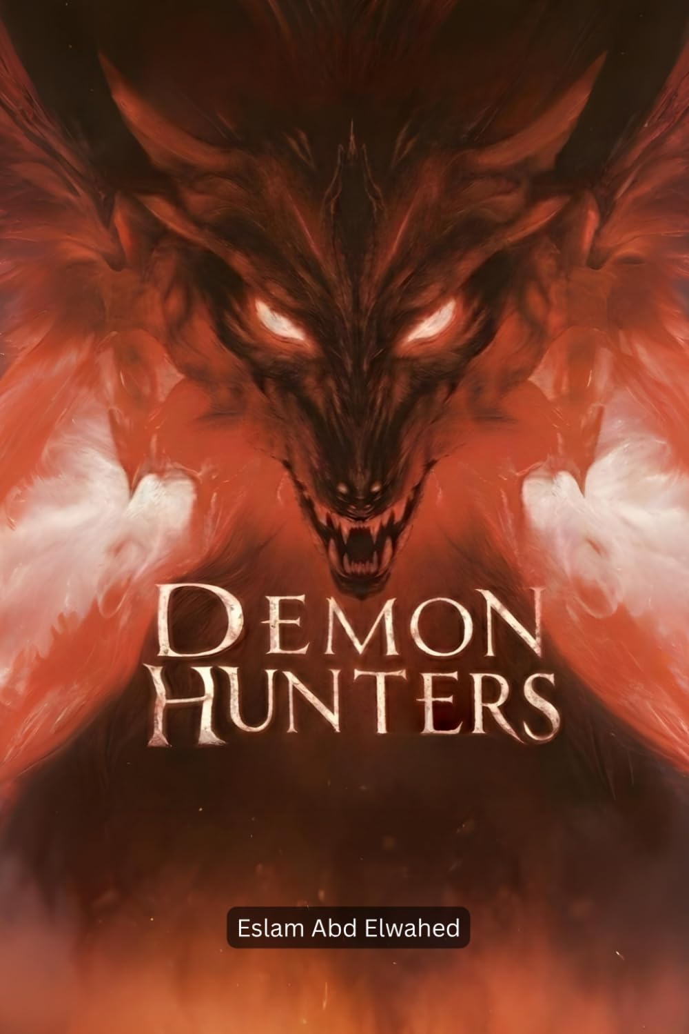 Demon Hunters: 100 True Horror Stories of Exorcists and Real Possessions (Horror & Supernatural)