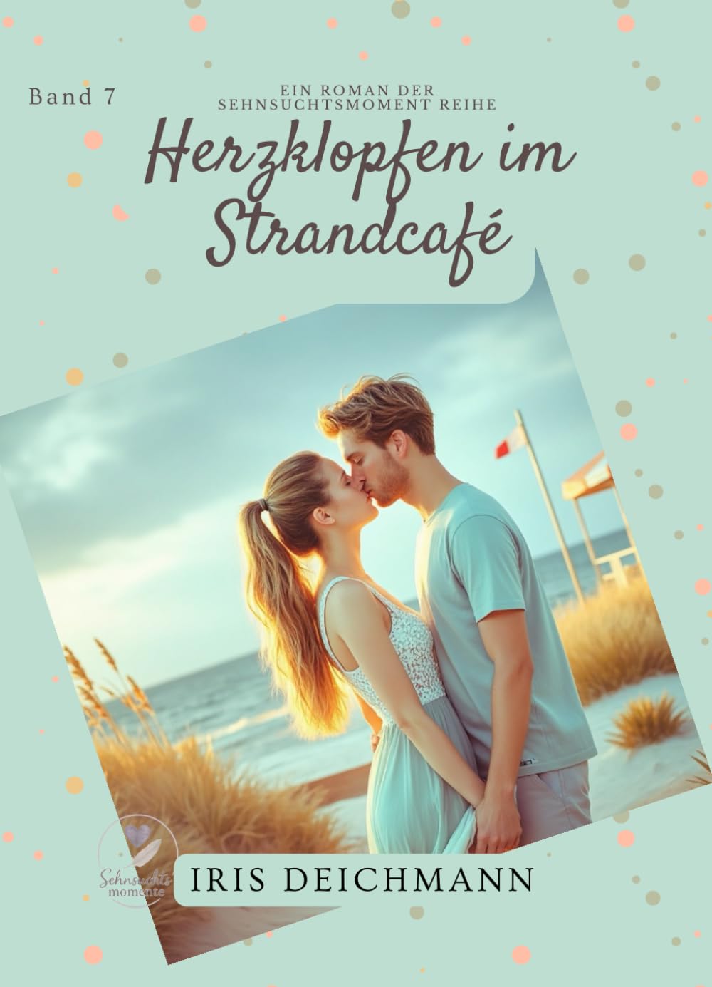 Herzklopfen im Strandcafé (Sehnsuchtsmomente Young Romance)