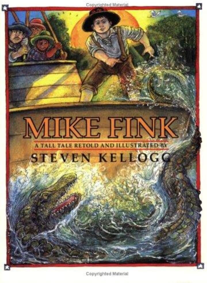 Mike Fink: A Funny and Energetic Tall Tale Picture Book About a Mississippi River Hero for Kids (Ages 4-8)