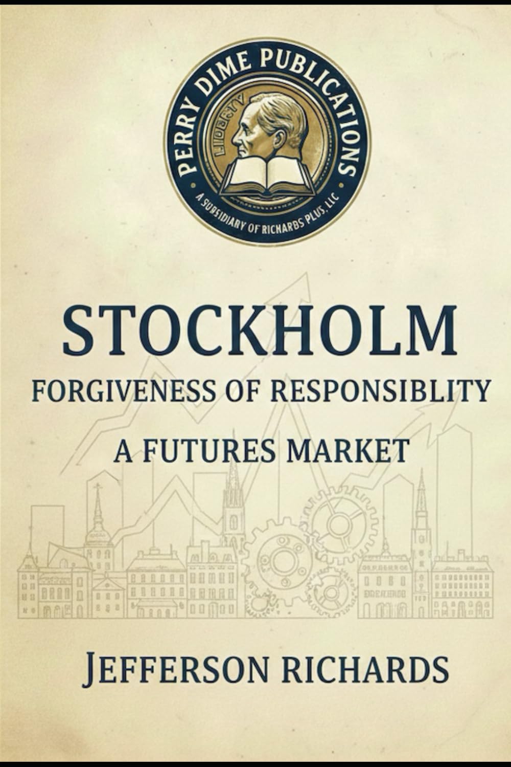 Stockholm Forgiveness of Responsibility: A Futures Market (Survitality)