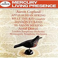 Copland: Appalachian Spring, Billy the Kid, Danzon Cubana, El Salon Mexico