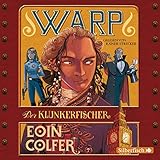 WARP - Der Klunkerfischer: 5 CDs - Eoin Colfer