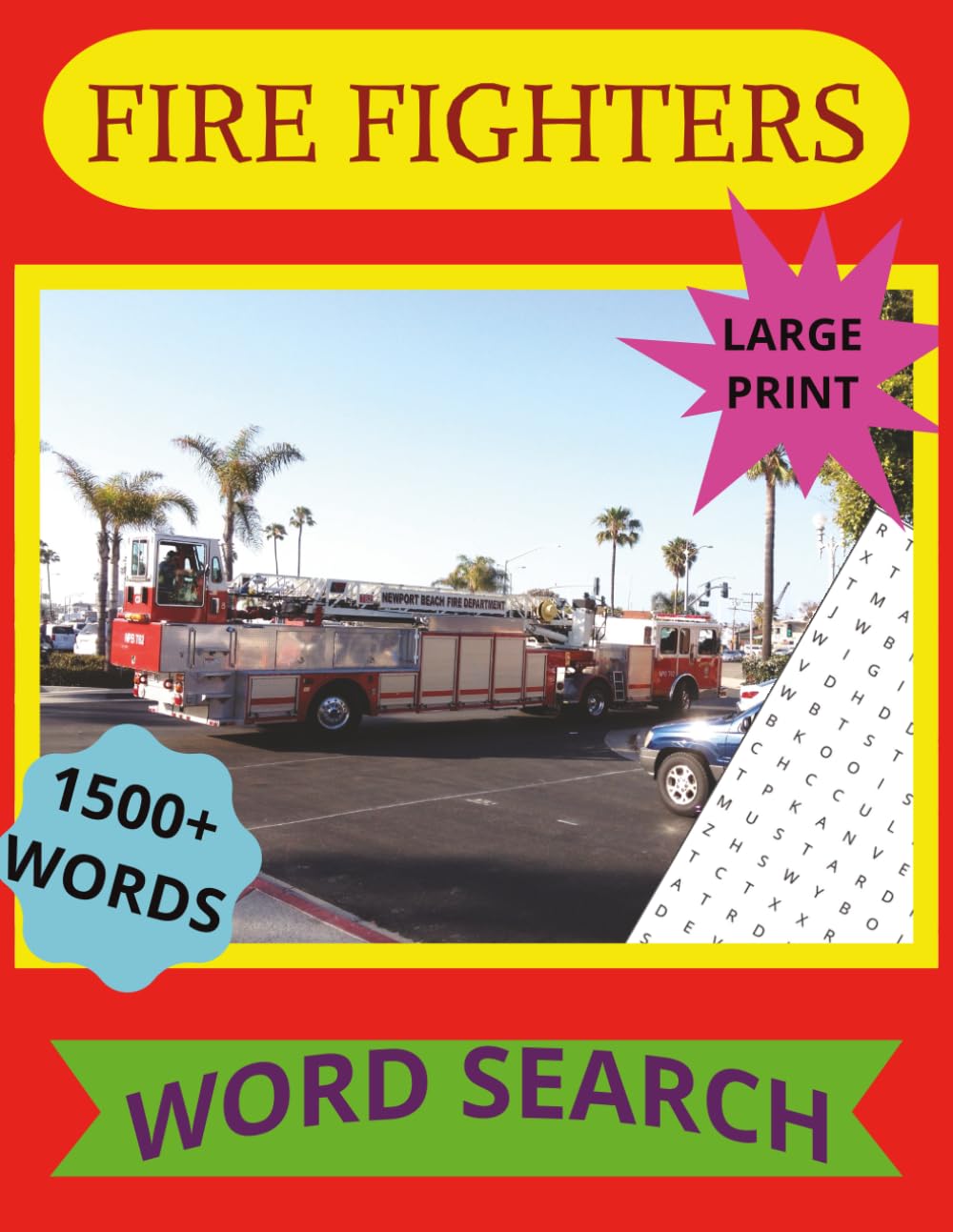 FIRE FIGHTERS 2 WORD SEARCH: LARGE PRINT