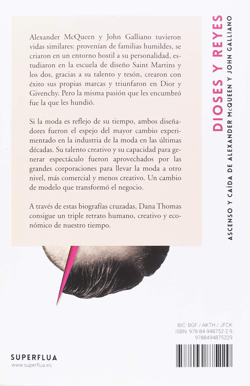 Dioses y reyes: Ascenso y caída de John Galliano y Alexander McQueen: 3 (Moda y memoria)