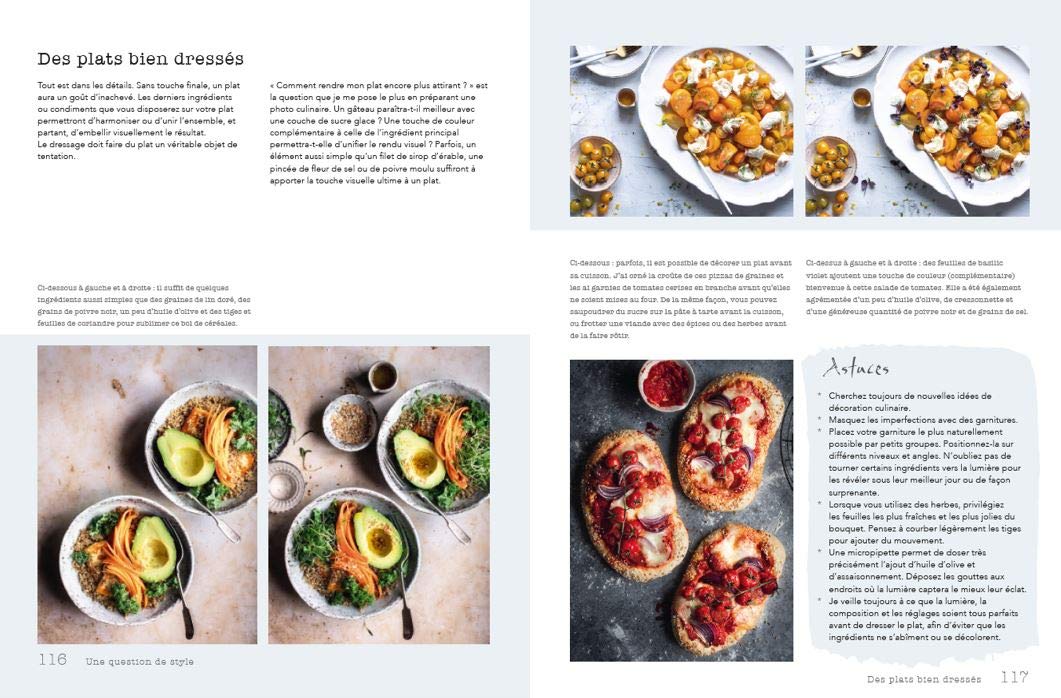 Guide de photographie culinaire - Composez, capturez et retouchez des images qui mettent l'eau à la bouche