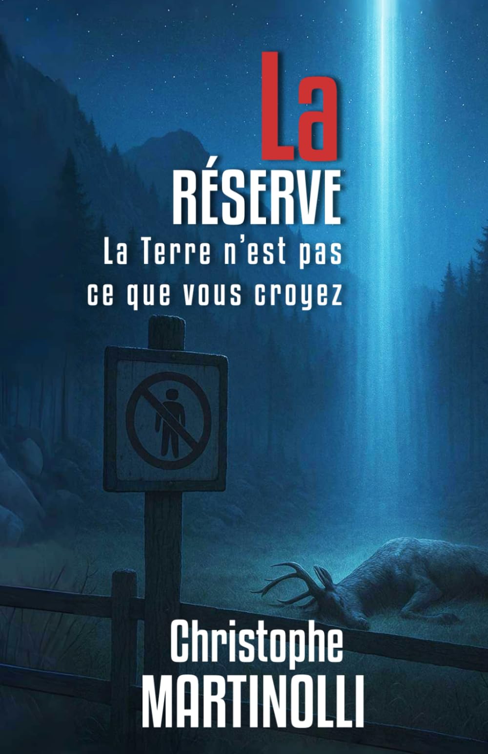 LA RÉSERVE: La Terre n'est pas ce que vous croyez
