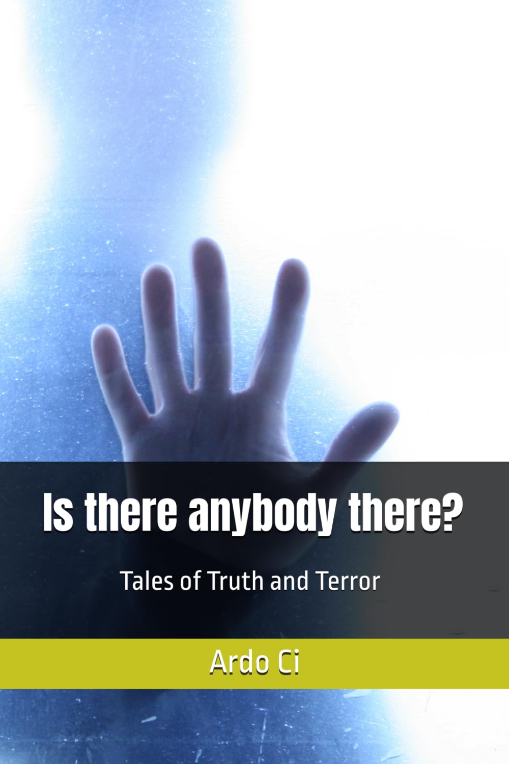 Is there anybody there?