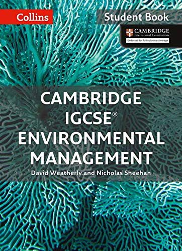 Cambridge IGCSE® Environmental Management: Student Book (Collins Cambridge IGCSE ®)