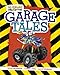 Garage Tales (Jon Scieszka's Trucktown)