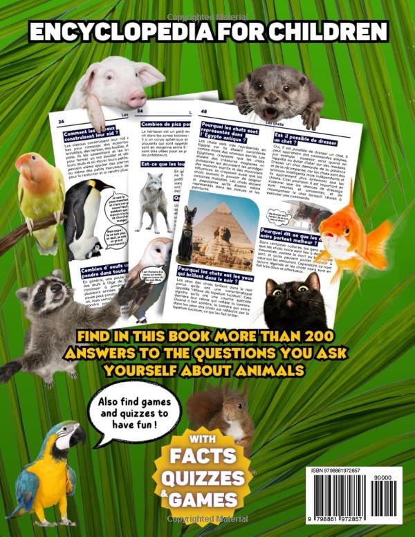 Animal encyclopedia for kids: 200 Answers to questions children's ask about animals with facts, quizzes and games - Birds, mammals, underwater life, reptiles and much more ! An animal book for kids ages 6-12 2 61upG55otyL