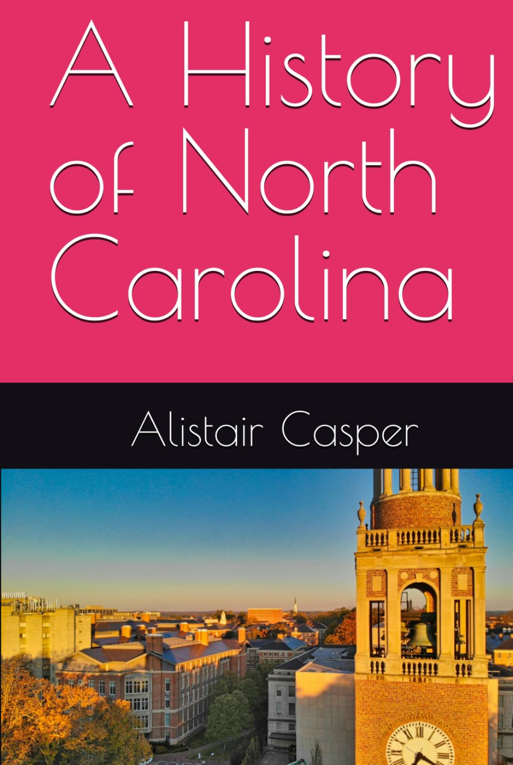 A History of North Carolina