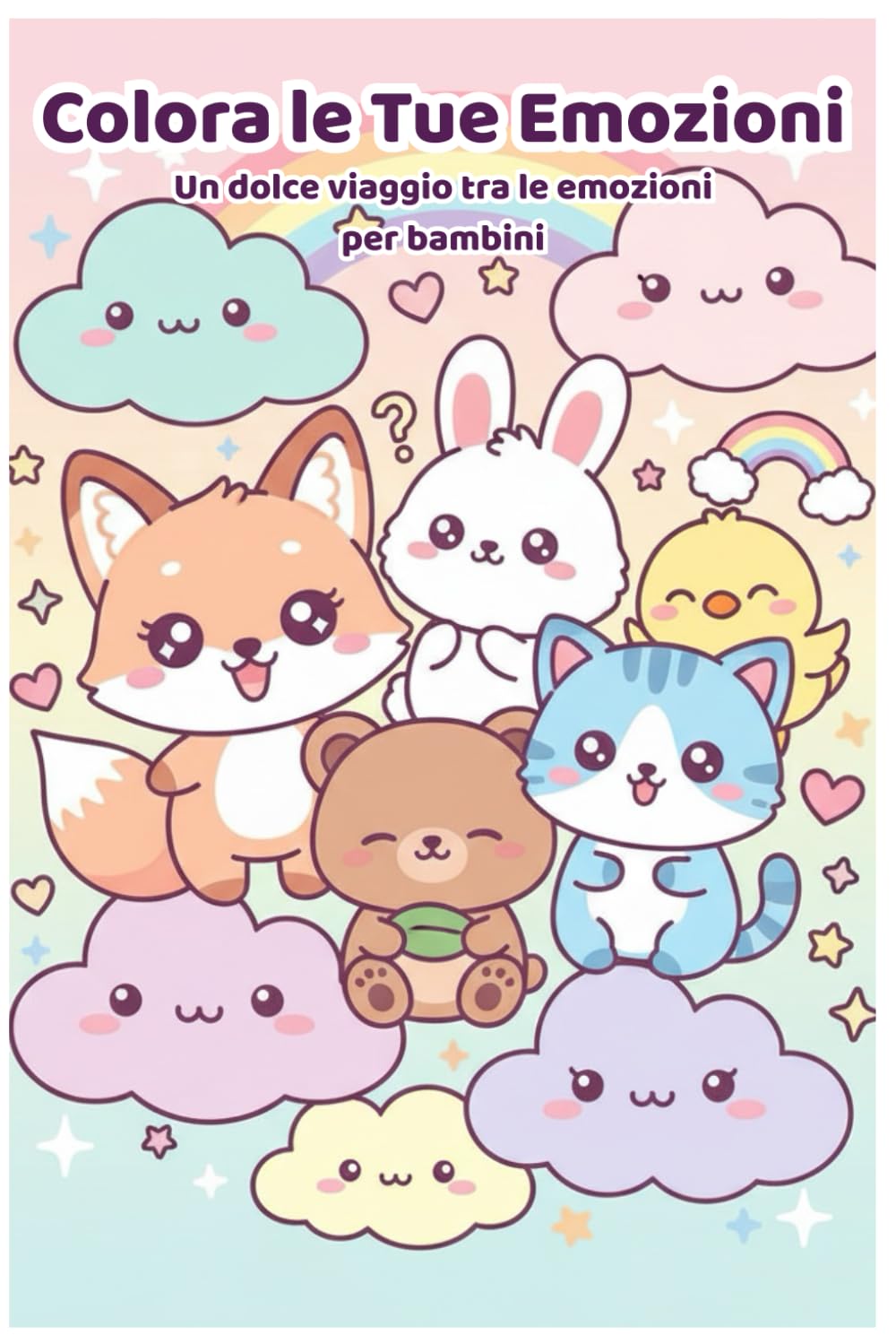 Le Emozioni Kawaii – Libro da Colorare per Bambini: 40 scene adorabili per aiutare i bambini a riconoscere e comprendere le emozioni