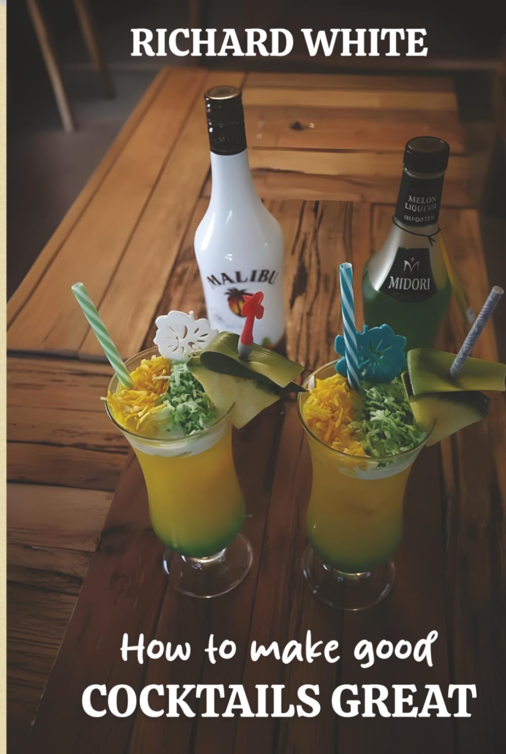 How to Make Good Cocktails Great