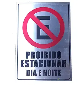 Placa Aluminio Proibido Estacionar Garagem Resistente Guicho