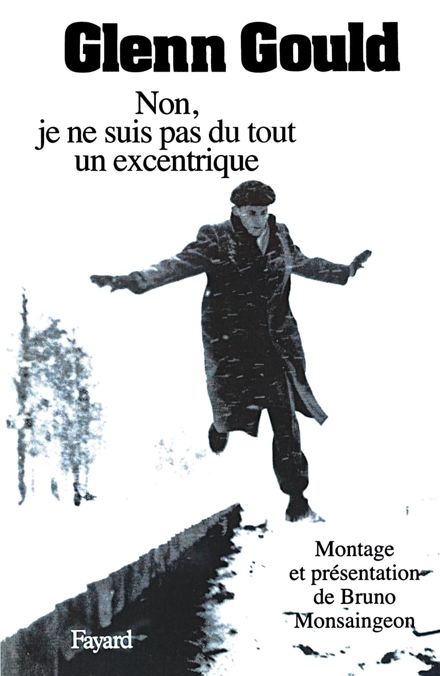 Non, je ne suis pas du tout un excentrique