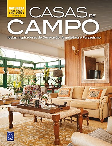 Coleção Bem-Viver: Casas de Campo