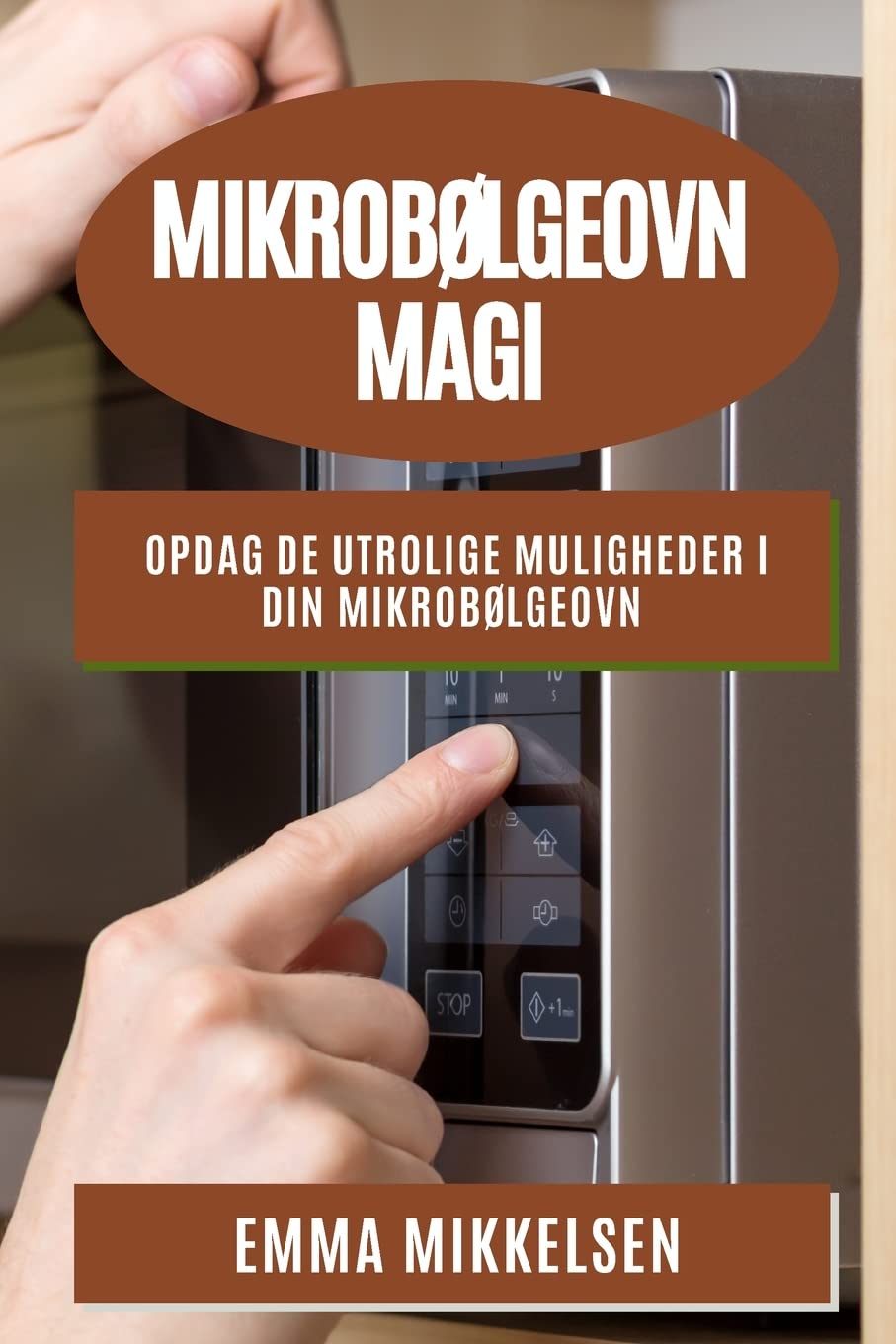 Mikroblgeovn Magi: Opdag de utrolige muligheder i din mikroblgeovn