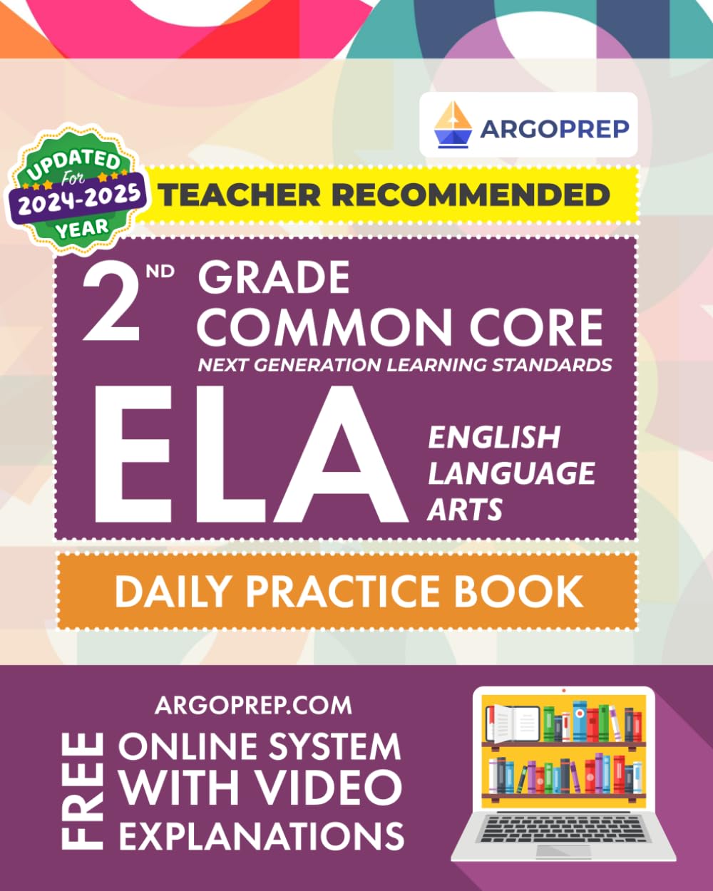 2nd Grade Common Core ELA (English Language Arts): Daily Practice Workbook | 300+ Practice Questions and Video Explanations | Common Core State ... Standards Aligned (NGSS) ELA Workbooks)