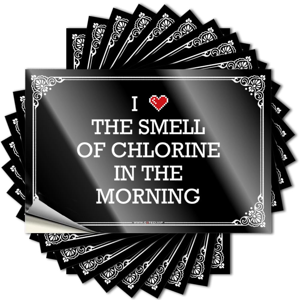Sticker Cool Waterproof Vinyl Sticker | I Love The Smell of Chlorine in The Morning Inspirational Laptop for Western DIY Projects(6X9CM)