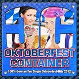  Oktoberfest Container 2012 - 100% German Top Single Oktoberfest - Hits 2012
