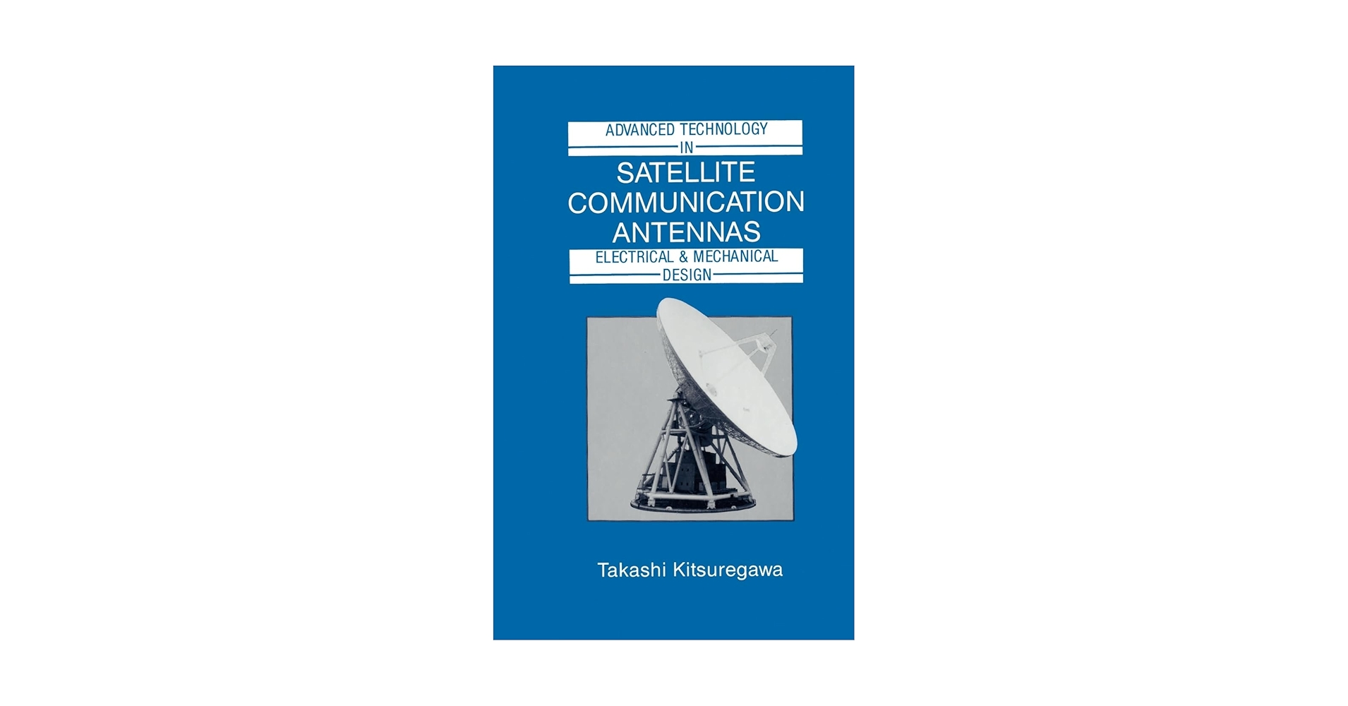洋書 Satellite Communication Antenna Technolo 洋書 Satellite Communication Antenna Technolo 洋書 Satellite