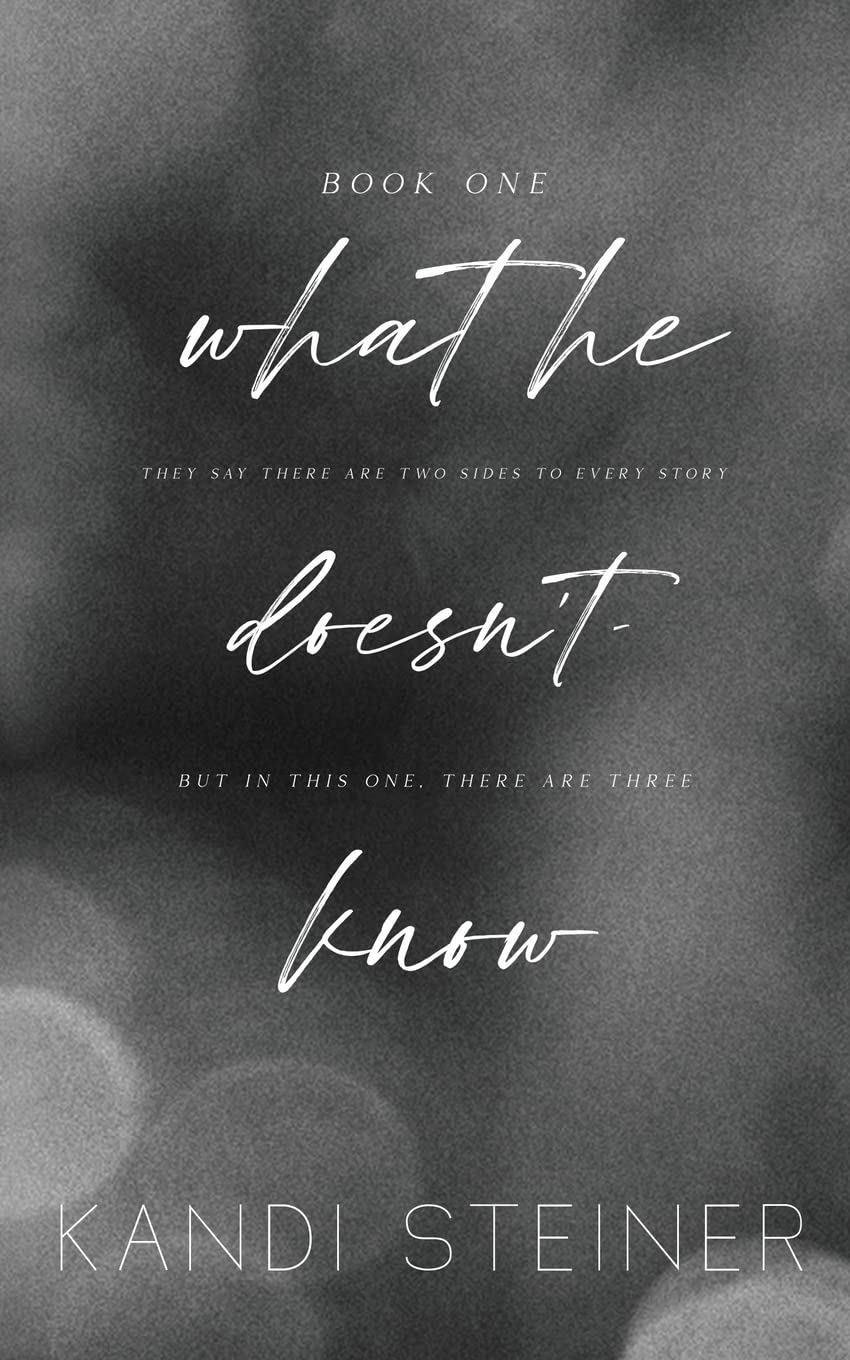 What He Doesn't Know: Special Edition