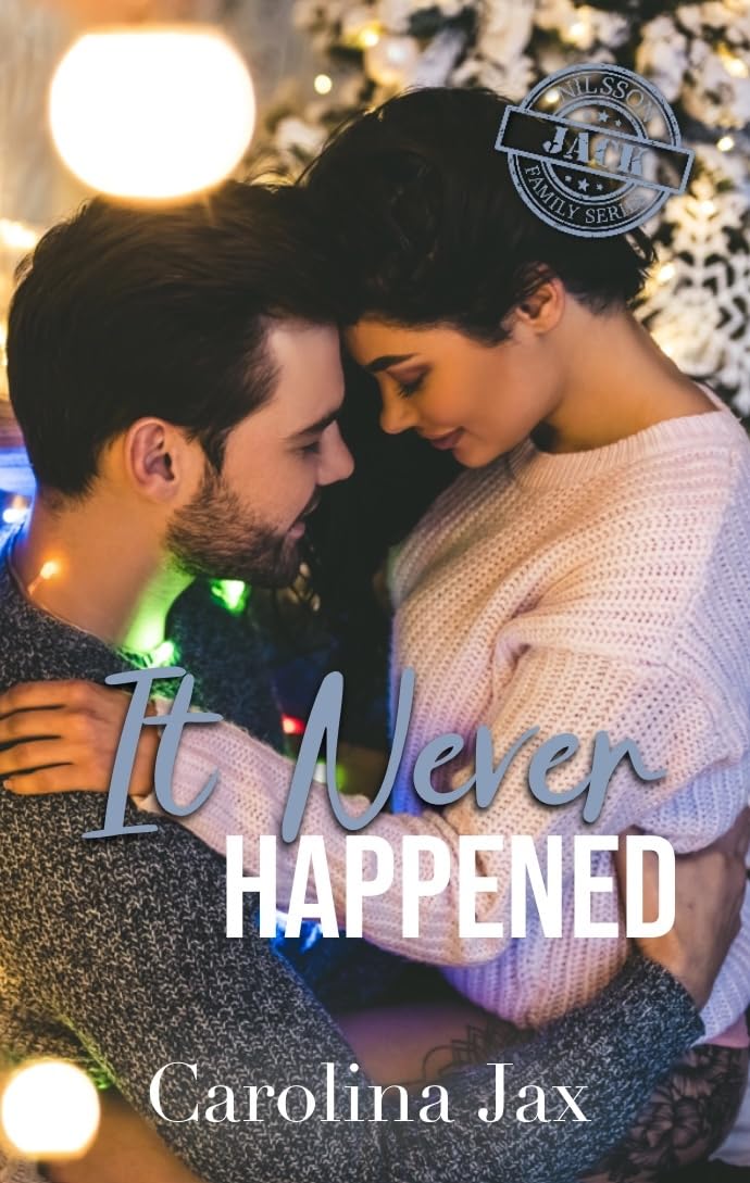 It Never Happened: Nilsson Family Series