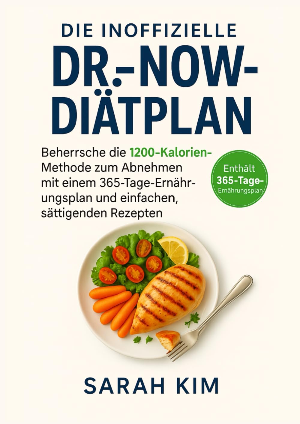 Der inoffizielle Dr. Now Diätplan (Taschenbuch)