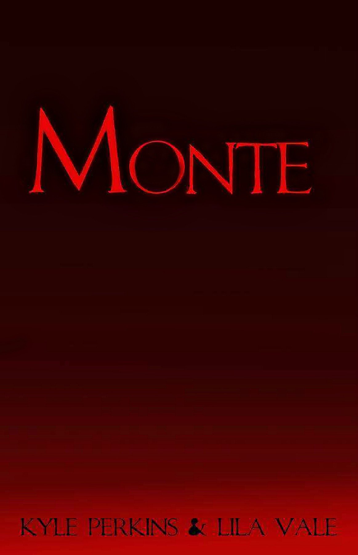 Monte (The Lure of Corruption Book 1)