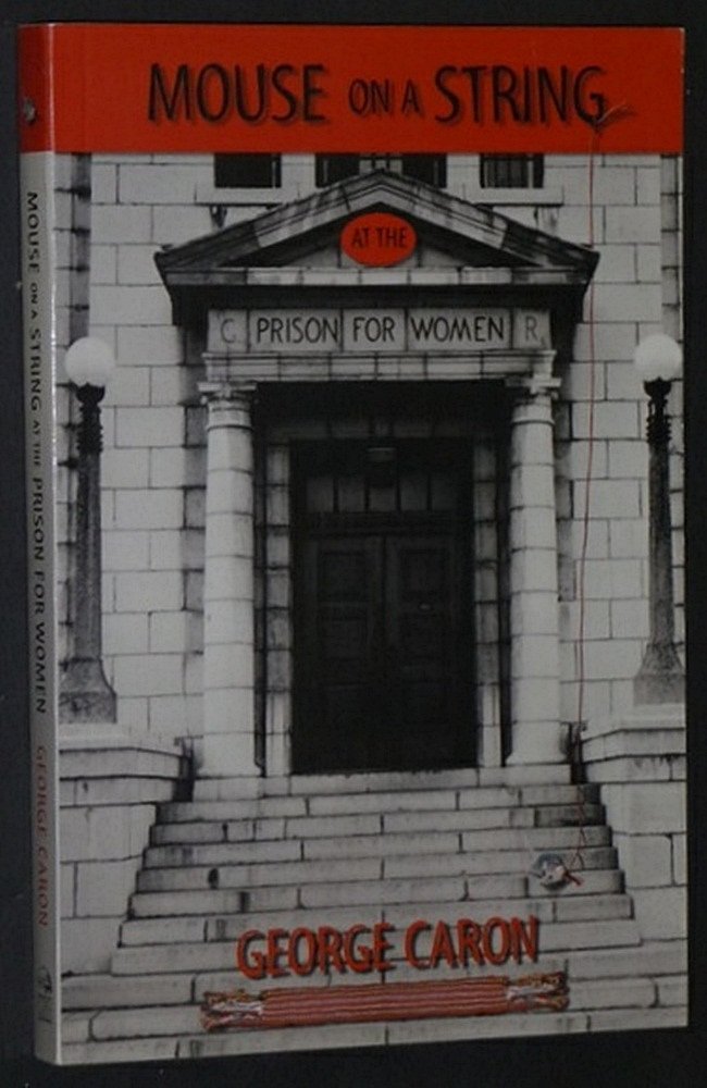 Buy Mouse on a String at the Prison for Women — BookShops.in