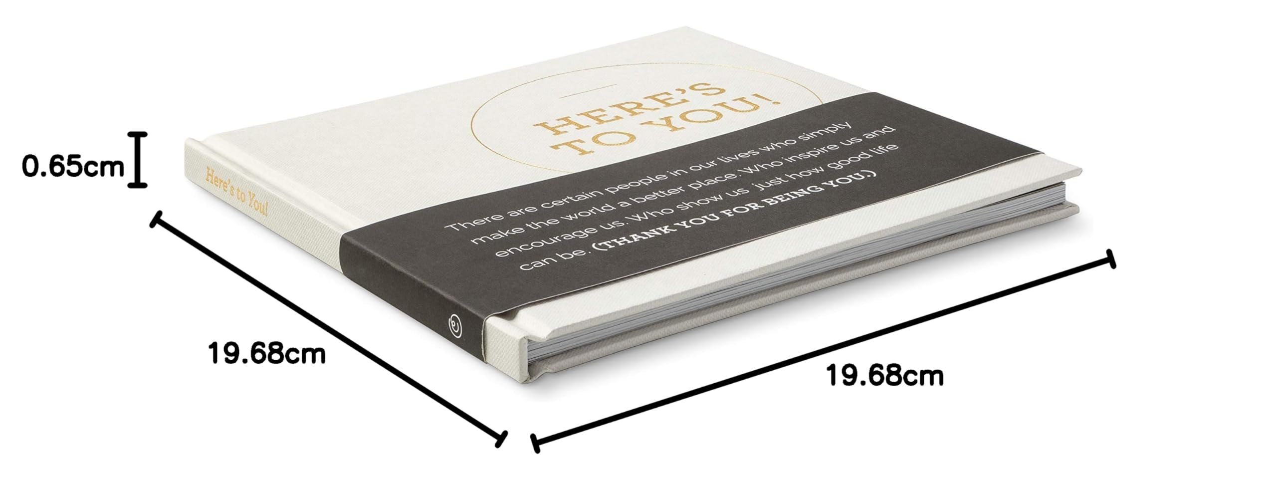 Here's to You! Compendium – Ein herzliches Geschenkbuch der Wertschätzung für jemanden, der erstaunlich ist.