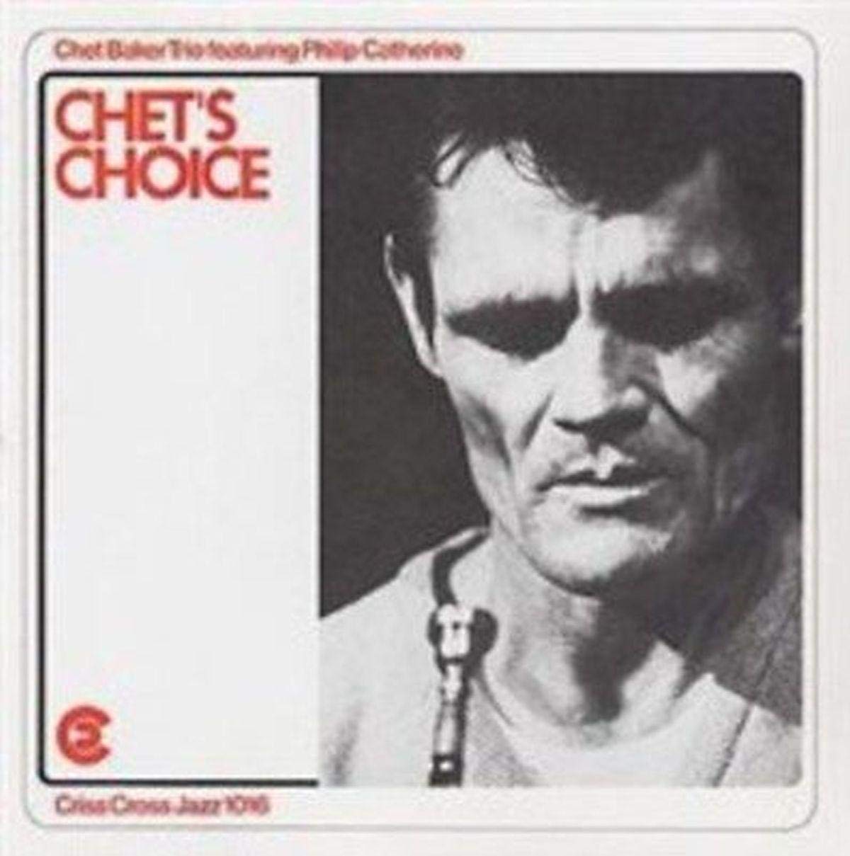 Chet Baker Trio Featuring Philip Catherine Chet's Choice CD NEW