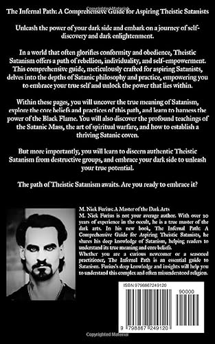 The Infernal Path: A Comprehensive Guide for Aspiring Theistic Satanists: 1