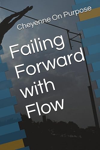 Failing Forward with Flow