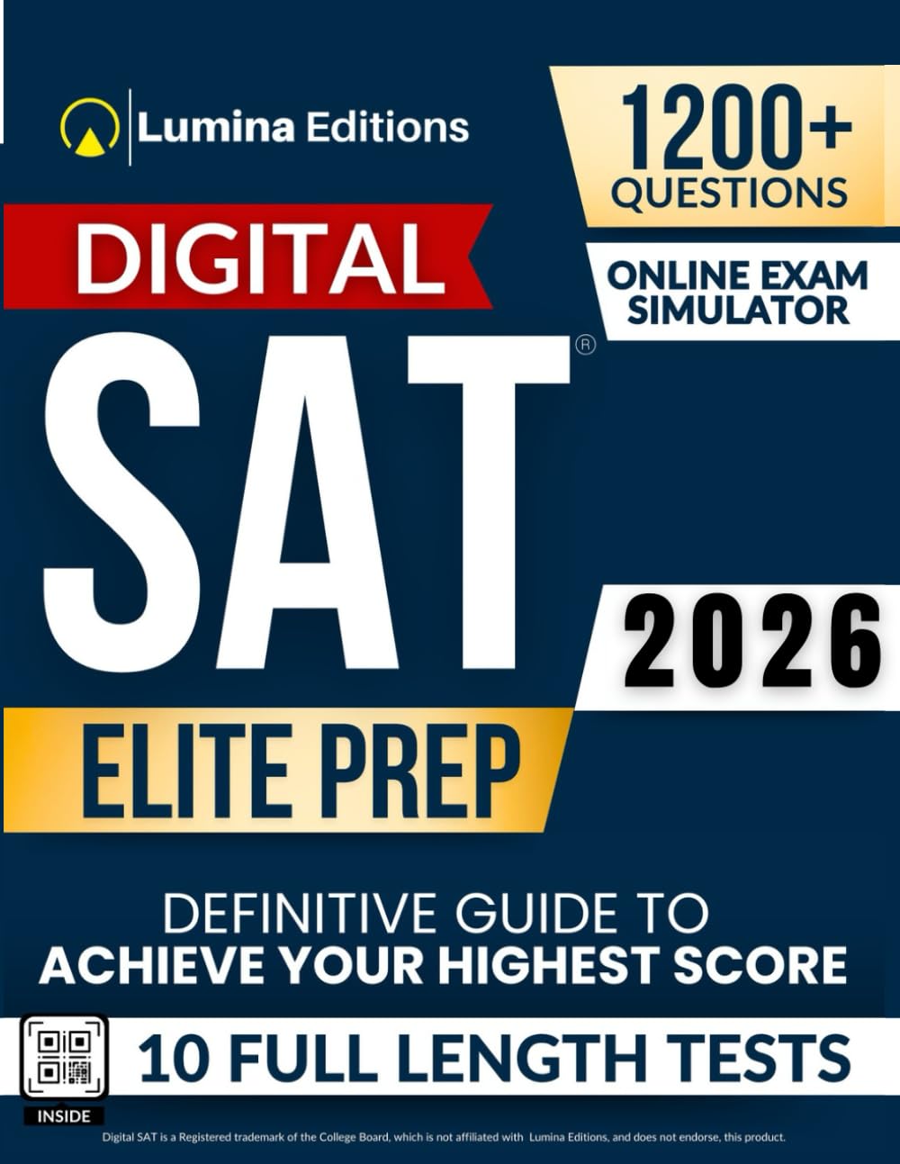Digital SAT Elite Prep: 10 Up-to-Date Full-Length Practice Tests + Online Exam Simulator, Comprehensive Review and Online Flashcards