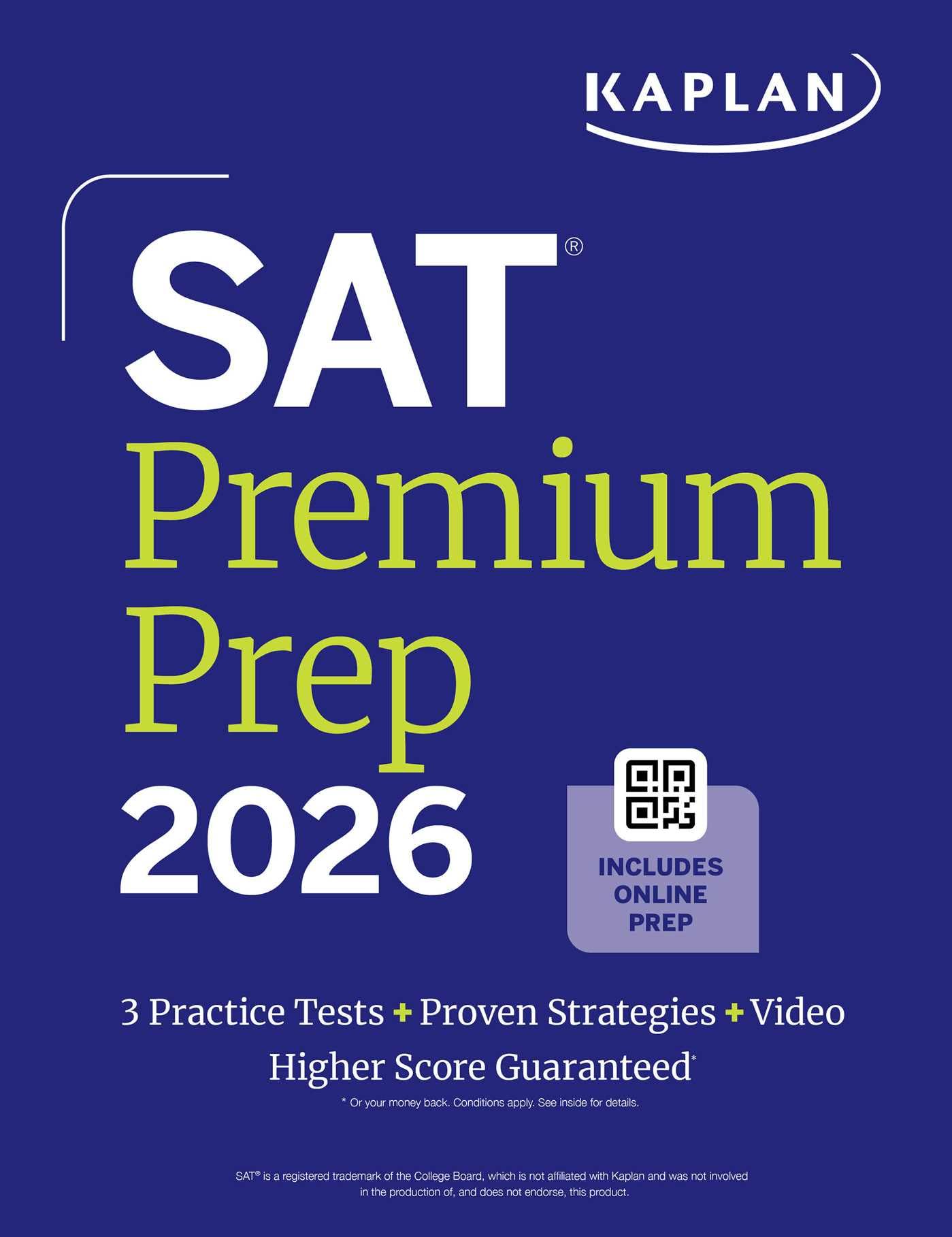 SAT Premium Prep 2026: Includes 3 Full Length Practice Tests, 700+ Practice Questions, + 1 Year Online Access to Quizzes and Video Lessons and Tutorials (Kaplan Test Prep)