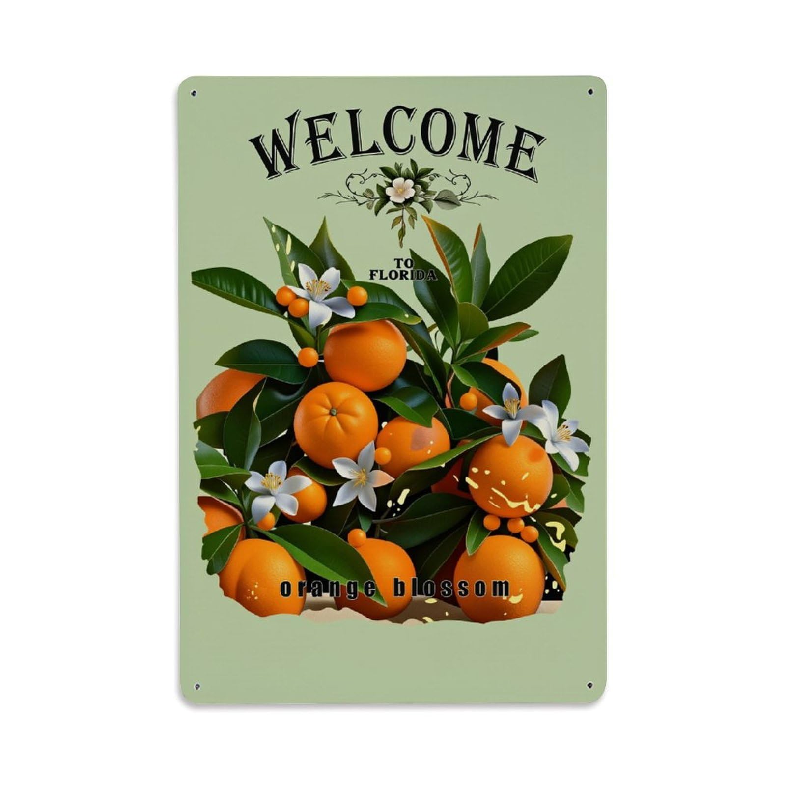Orange Blossom Florida Welcome Pattern Tin Sign Vintage Metal Poster, Home Bar Garage Man Cave Cafe Indoor & Outdoor Wall Decoration 8x12Inches