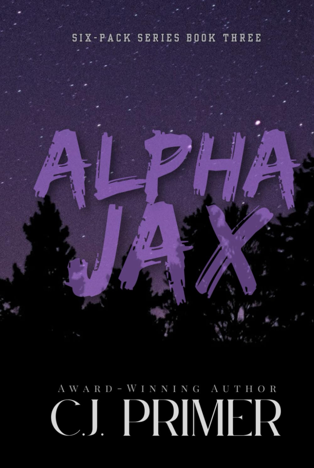 Alpha Jax: six-pack series book three