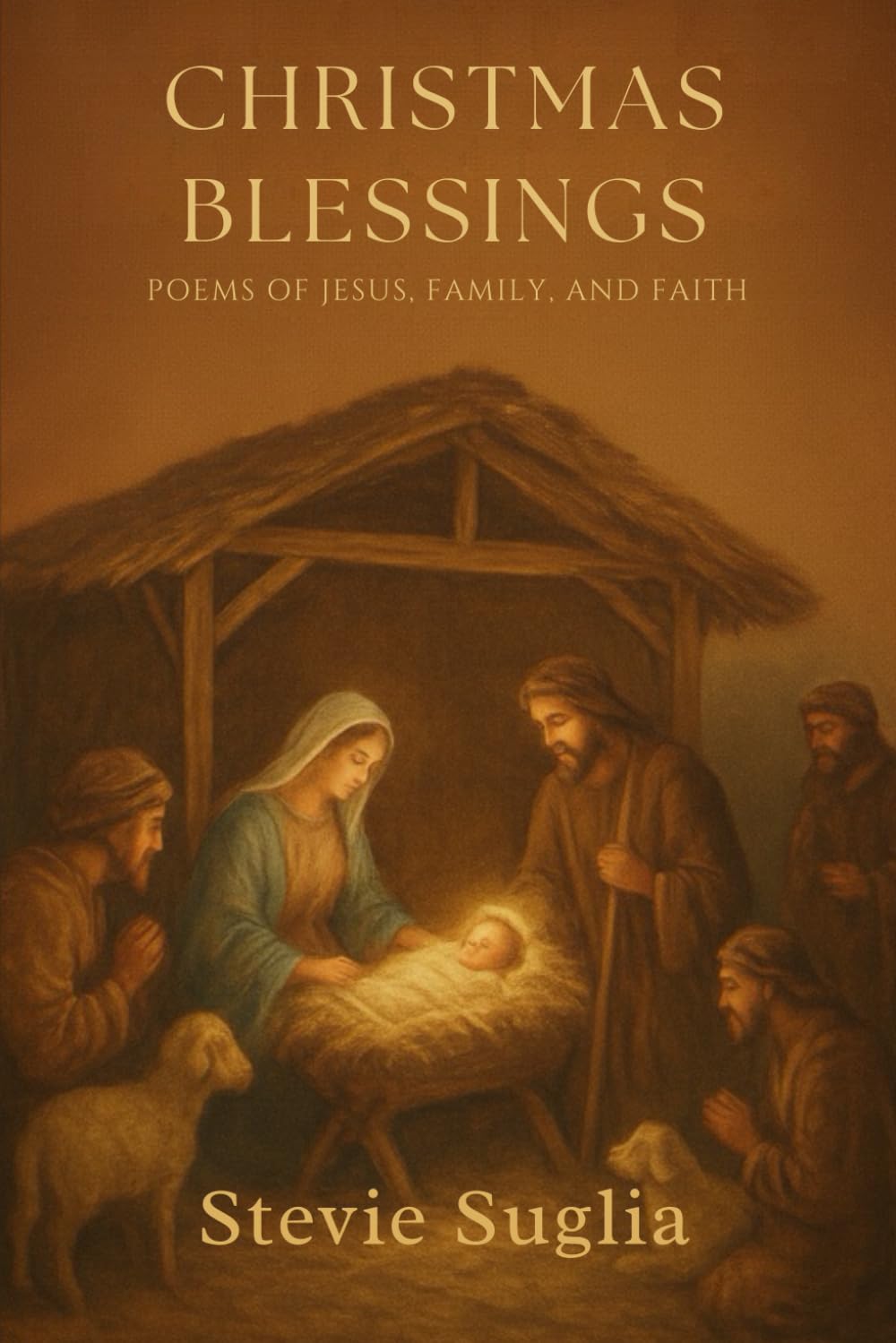 Christmas Blessings: Poems of Jesus, Family & Faith