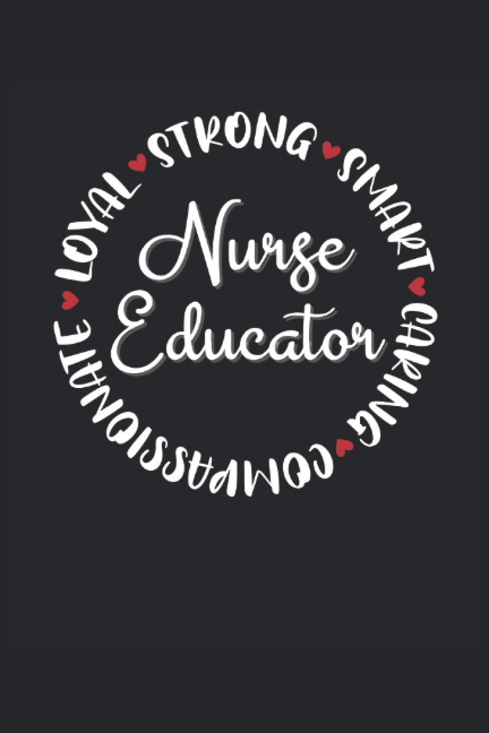 My Quotable Patients Journal: Nurse Educator Gifts To Write Down The Funniest Things Ever Said By Patients. A Nurse Notebook For Work To Collect Memories - A Nurse Graduation Gift